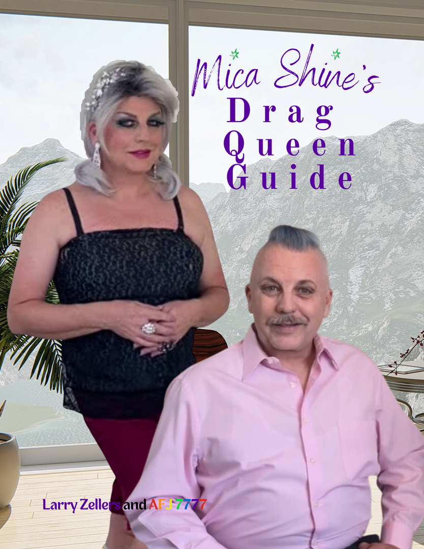 Mica Shine's Drag Queen Guide -  - Signed Copy Pre Sale